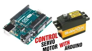 Control servo motor with Arduino
