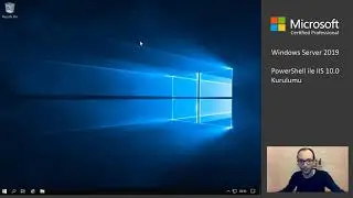 Windows Server 2019: PowerShell ile IIS Kurulumu