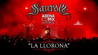 SAUROM - La Llorona (ArenaCDMX)