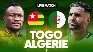 🔴🇹🇬🇩🇿 TOGO - ALGERIE LIVE / 🔥🇩🇿TAHIA DJAZAIR! / 🚨LE MATCH DE LA QUALIF !! / QUALIFICATION CAN 2025