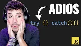¡Adiós TRY CATCH! Nueva sintaxis para JavaScript