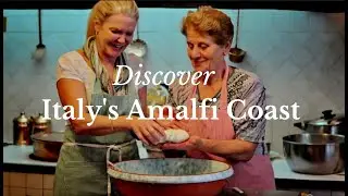Discover the Amalfi Coast