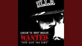 Wanted (Just Aint The Same)