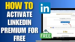 How to Activate Linkedin Premium For Free | Free Ways to Get Linkedin Premium