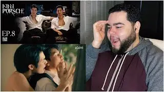 KinnPorsche The Series - EP.8 | Reaction