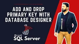 ADD AND REMOVE PRIMARY KEY IN SQL SERVER WITHOUT QURIES | IN HINDI | IN URDU | SQL SERVER