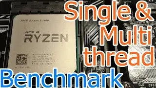 AMD Ryzen 5 1400 @ 3200 MHz  CPU Single Thread and Multi Thread Benchmark Ep.192