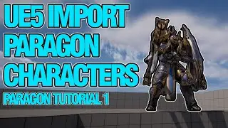 Import Paragon Characters into Unreal Engine 5 UE5 Third Person Character