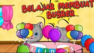 Seru dan Edukatif | Belajar Membuat Burger dengan Game Anak-Anak