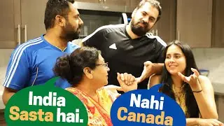 India Is EXPENSIVE Than Canada In Many Ways..