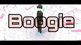 Mob Psycho 100 - We come to boogie [AMV]