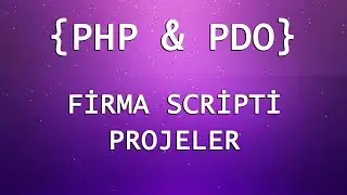 10 - FirmaScripti - Projeler