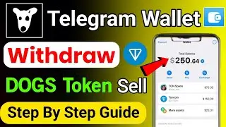 DOGS Withdraw Telegram Wallet | Dogs Withdraw Update | Telegram wallet Se Dogs Token Kaise Sell Kare