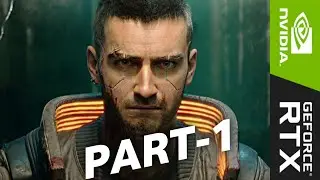 Cyberpunk 2077 walkthrough Gameplay Part-1 with RTX on (PC)
