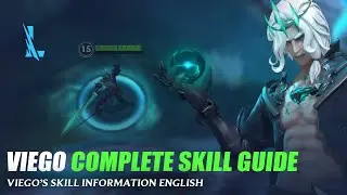 Viego Complete Skill Guide - Wild Rift