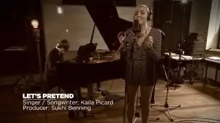 Let's Pretend - Kaila Picard Original