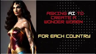 AI Wonder Women from Every Country - Redefining Superheroes