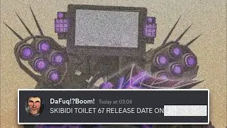Skibidi Toilet 67 Release Date! - Skibidi Toilet 67 Leaks Update