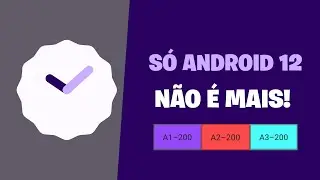 O segredo do segredo do Android 12 - Teste em qualquer Android
