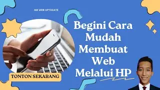 Cara Membuat Website di HP: Panduan Terlengkap untuk Pemula