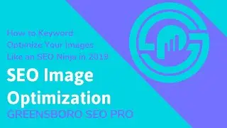 How to Optimize Images for SEO in 2019 & Beyond - Keyword Stuff Images [No B.S. Ninja SEO Tutorial]