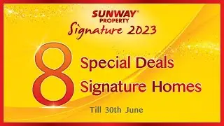 Sunway Property Signature Series 2023