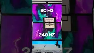 The crazy difference between 60 Hz and 240 Hz