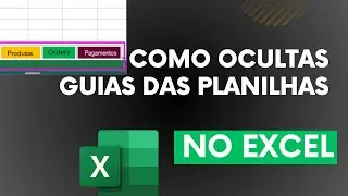 COMO OCULTAR GUIAS DAS PLANILHAS NO EXCEL