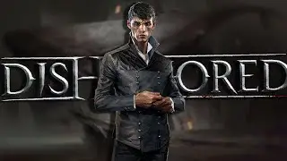 Dishonored: Death of the Outsider Review