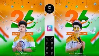 26 january photo editing 2024 | Republic day photo editing | 26 january photo editing | Picsart edit