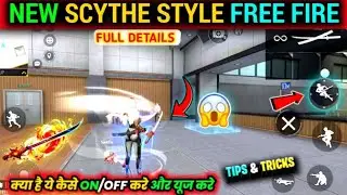 New Scythe Button Free Fire | Free Fire New Scythe Style | Free Fire Me Scythe Setting Kaise Kare