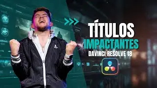 HOW TO MAKE IMPACTFUL TITLES IN DAVINCI RESOLVE 18 🎬 TEXT ANIMATION TUTORIAL 🔥