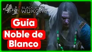 BLACK MYTH: WUKONG - Gameplay Español - GUÍA NOBLE DE BLANCO - PS5