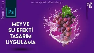 Meyveye Su Sıçratma Efekti Nasıl Yapılır? (Detaylı Anlatım) - Photoshop Eğitim Dersleri