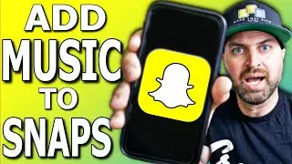How To Add Music To Snapchat New Update