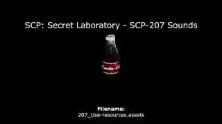 SCP: Secret Laboratory - SCP-207 Sounds