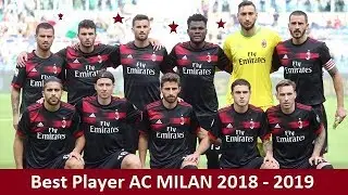 Best Player AC MILAN 2018 - 2019