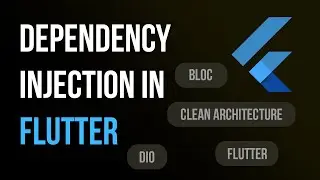 Flutter Dependency Injection Tutorial | Clean Architecture + BLoC + Dio + get_it Explained