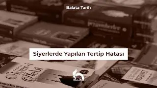 Siyerlerde Yapılan Tertip Hatası