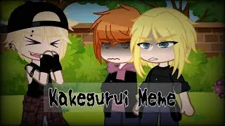 || Kakegurui Meme || ft. Anime characters😏 ||