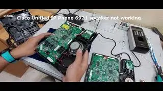Cisco IP Phone 6921 | Speaker Not Working | SOLVED