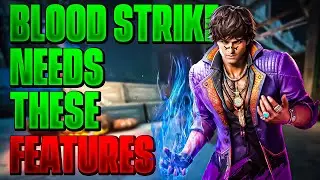 5 Cool FEATURES We Want In BLOOD STRIKE