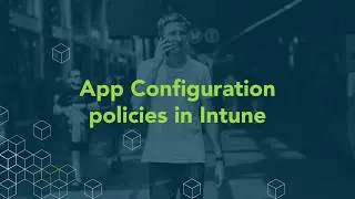 Application Configuration policies in Intune
