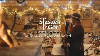 Staszek z Gór - Przybieżeli do Betlejem (Staszek Karpiel - Bułecka)