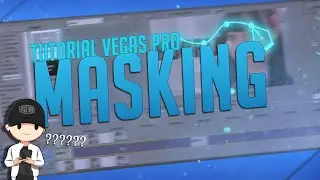 TUTORIAL VEGAS PRO - Cara Masking Video di Sony Vegas