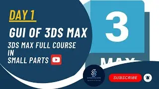 3DS Max Full Course in Small Parts | Day 1: GUI of Max | Hindi Tutorials #3d #hindi #max