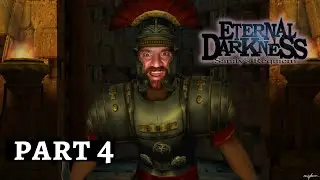 Zeke Plays: Eternal Darkness Sanity's Requiem part 4