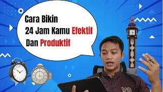Cara Ampuh Ngatur Waktu dengan TIME MANAGEMENT MATRIX | 24 Jam Makin Produktif