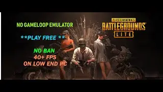PUBG PC LITE Offline Installation / Play free on your Laptop or desktop (No Gameloop Emulator)