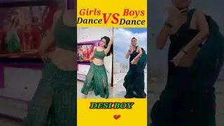 💃 Girls  Dance VS 😈 Boys Dance #girlsvsboys